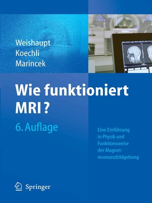 cover image of Wie funktioniert MRI?
